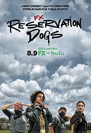 Watch Full Movie :Reservation Dogs (2021 )