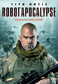 Watch Full Movie :Robot Apocalypse (2021)