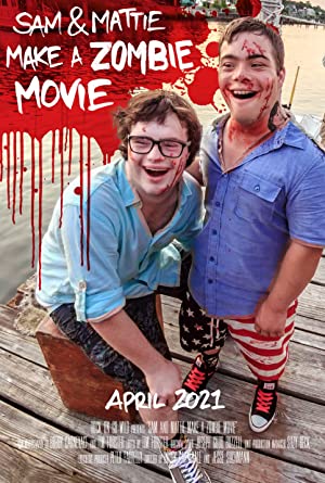 Watch Free Sam & Mattie Make a Zombie Movie (2021)