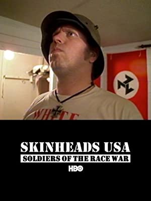 Watch Full Movie :Skinheads USA: Soldiers of the Race War (1993)