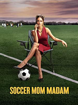 Watch Free Soccer Mom Madam (2021)