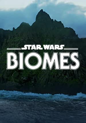Watch Free Star Wars Biomes (2021)