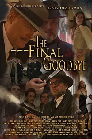 Watch Free The Final Goodbye (2018)