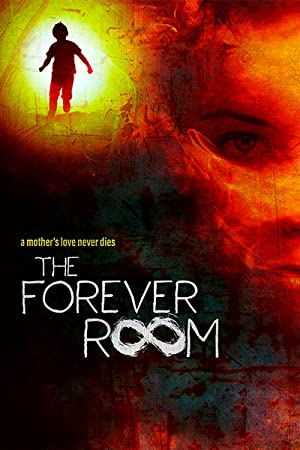 Watch Full Movie :The Forever Room (2021)