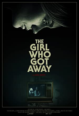 Watch Full Movie :The Girl Who Got Away (2021)