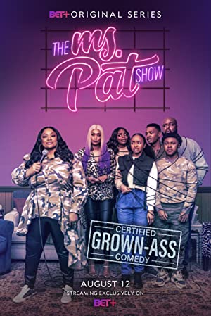 Watch Free The Ms. Pat Show (2021 )