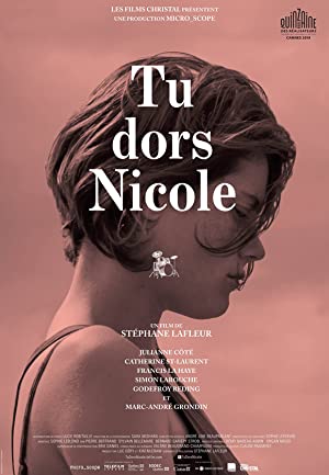 Watch Full Movie :Tu dors Nicole (2014)