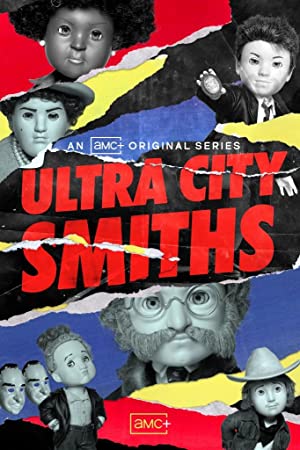 Watch Free Ultra City Smiths (2021 )