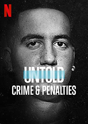 Watch Free Untold: Crimes and Penalties (2021)