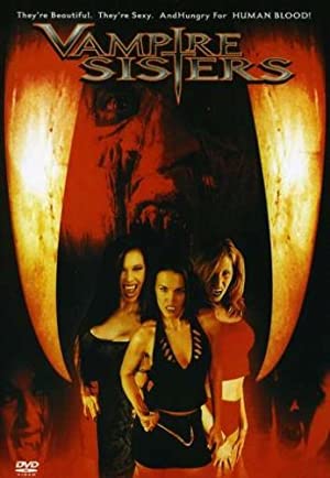 Watch Free Vampire Sisters (2004)