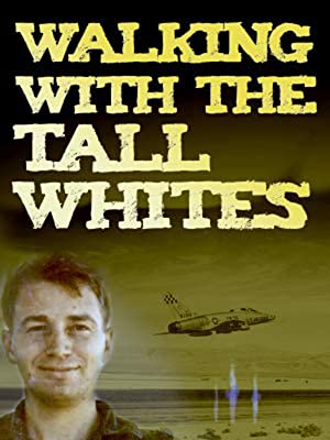 Watch Free Walking with the Tall Whites (2020)