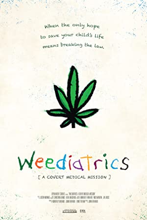 Watch Full Movie :Weediatrics: A Covert Medical Mission (2020)