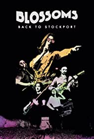 Watch Full Movie :Blossoms Back to Stockport (2020)