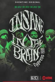 Watch Free Cypress Hill Insane in the Brain (2022)
