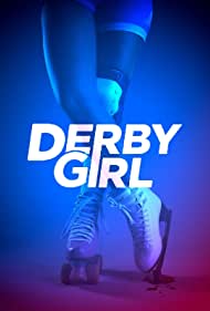 Watch Full :Derby Girl (2020-)