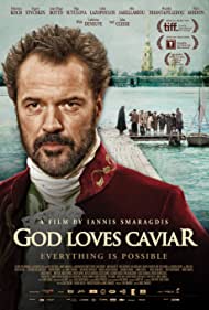 Watch Free God Loves Caviar (2012)