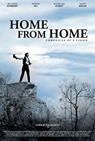 Watch Free Home from Home Chronicle of a Vision (2013)