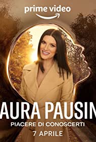 Watch Free Laura Pausini Piacere di conoscerti (2022)