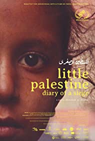 Watch Free Little Palestine Diary of a Siege (2021)