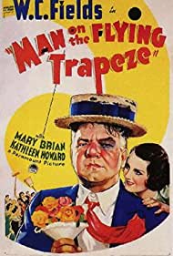 Watch Free Man on the Flying Trapeze (1935)