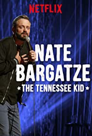 Watch Full Movie :Nate Bargatze The Tennessee Kid (2019)