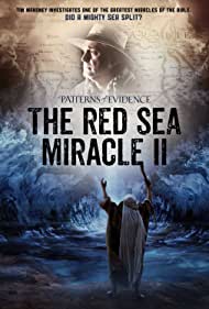 Watch Free Patterns of Evidence The Red Sea Miracle II (2020)