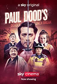 Watch Free Paul Doods Deadly Lunch Break (2021)