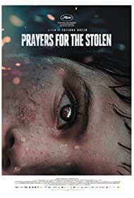 Watch Free Prayers for the Stolen (2021)