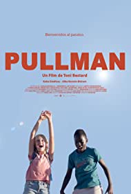Watch Full Movie :Pullman (2019)