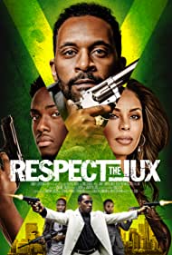 Watch Free Respect the Jux (2022)