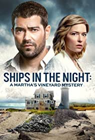 Watch Full Movie :Ships in the Night A Marthas Vineyard Mystery (2021)