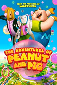 Watch Free The Adventures of Peanut and Pig (2022)