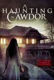 Watch Free A Haunting in Cawdor (2015)