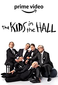 Watch Free The Kids in the Hall (2022-)