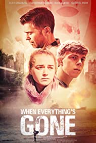 Watch Free When Everythings Gone (2020)