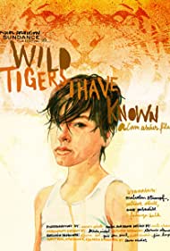 Watch Free Wild Tigers I Have Known (2006)
