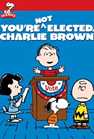 Watch Free Youre Not Elected, Charlie Brown (1972)