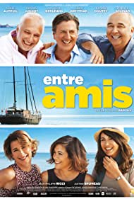 Watch Free Entre amis (2015)