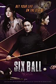 Watch Full Movie :Six Ball (2020)