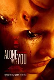 Watch Free Alone with You (2021)