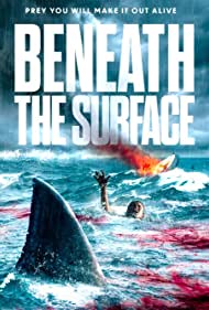 Watch Free Beneath the Surface (2022)