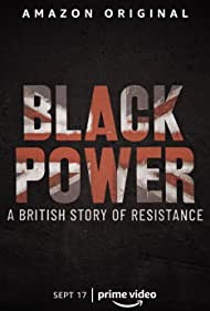 Watch Free Black Power A British Story of Resistance (2021)