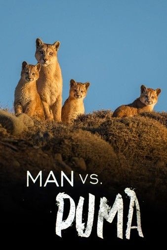 Watch Free Man Vs Puma (2018)