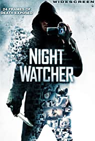 Watch Free Night Watcher (2008)
