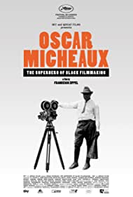 Watch Free Oscar Micheaux The Superhero of Black Filmmaking (2021)