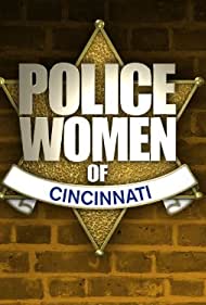 Watch Free Police Women of Cincinnati (2011-)