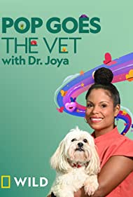 Watch Free Pop Goes the Vet with Dr Joya (2022)