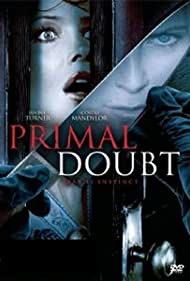 Watch Free Primal Doubt (2007)