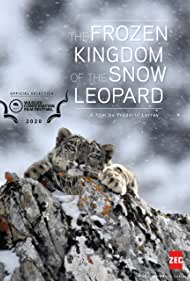 Watch Free The Frozen Kingdom of the Snow Leopard (2020)