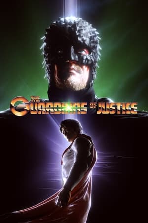 Watch Free The Guardians of Justice (2022-)